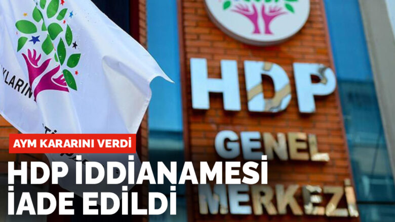 AYM’den HDP iddianamesi kararı